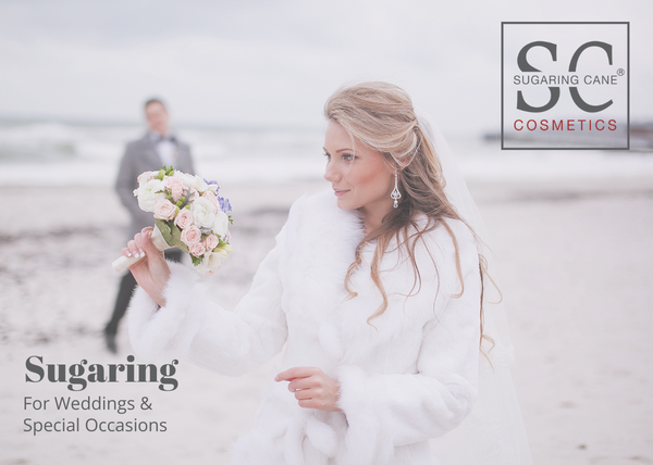 Sugaring For Weddings & Special Occasions